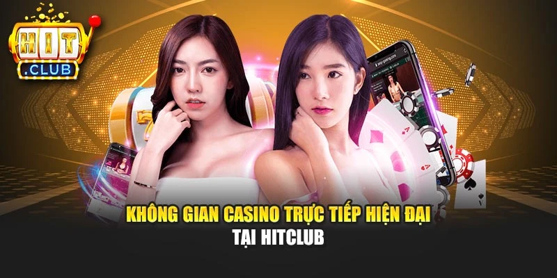 Không gian casino trực tiếp hiện đại tại Hitclub