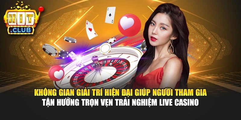 Không gian giải trí hiện đại giúp người tham gia tận hưởng trọn vẹn trải nghiệm Live Casino