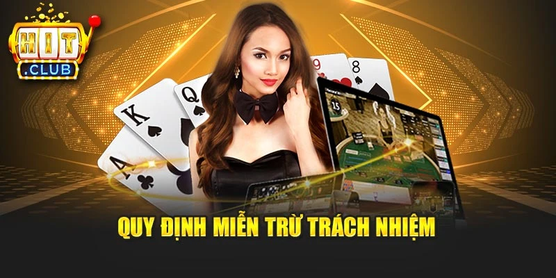 Quy định miễn trừ trách nhiệm